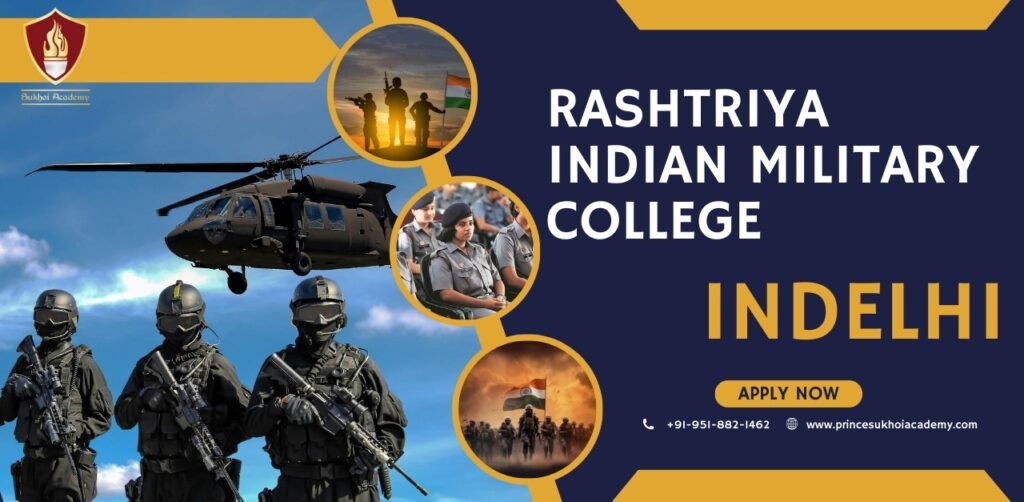 Rashtriya Indian Military College In Delhi